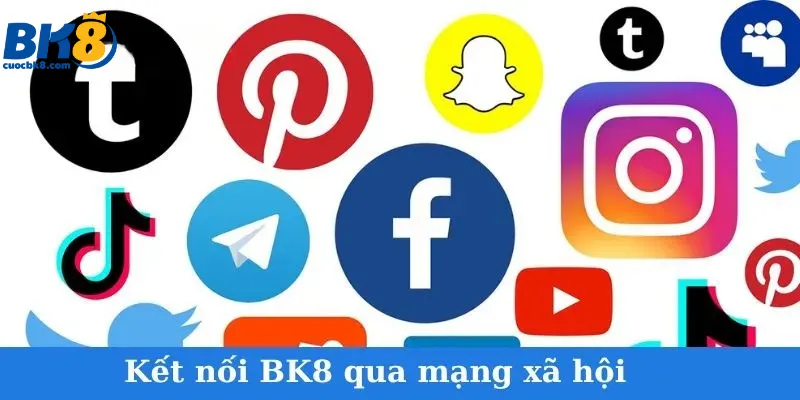 ket-noi-bk8-qua-mang-xa-hoi